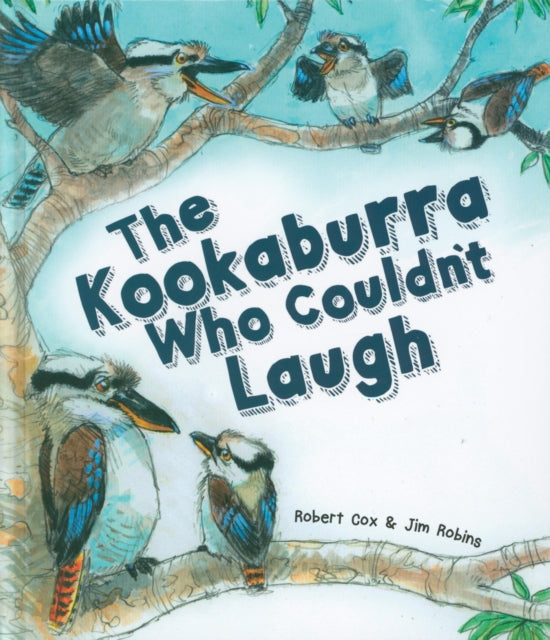 Kookaburra Who Couldn't Laugh