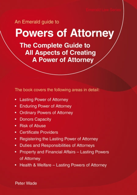 Powers Of Attorney: An Emerald Guide