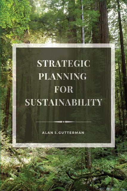 Strategic Planning for Sustainability