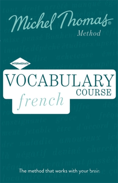 French Vocabulary Course (Learn French with the Michel Thomas Method)