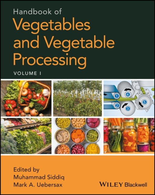 Handbook of Vegetables and Vegetable Processing