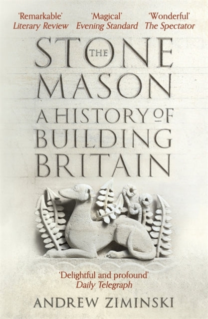 Stonemason: A History of Building Britain