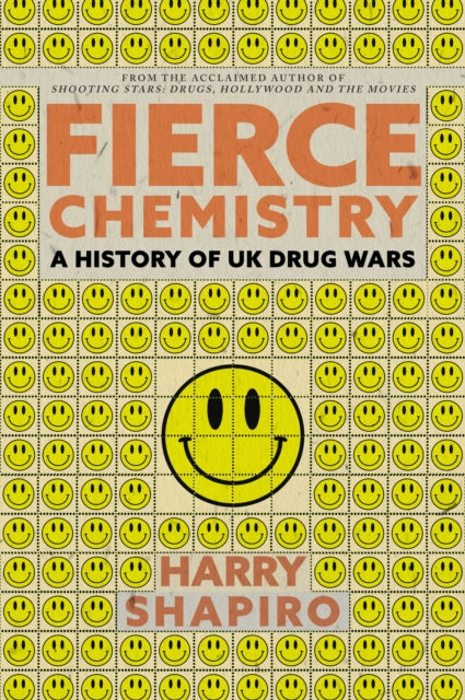 Fierce Chemistry: A History of UK Drug Wars