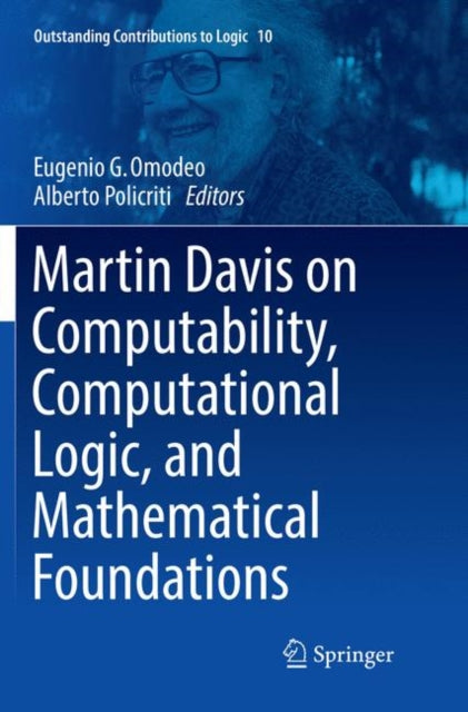 Martin Davis on Computability, Computational Logic, and Mathematical Foundations