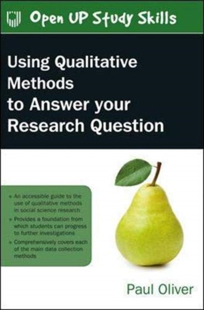 Using Qualitative Methods to Answer Your Research Question