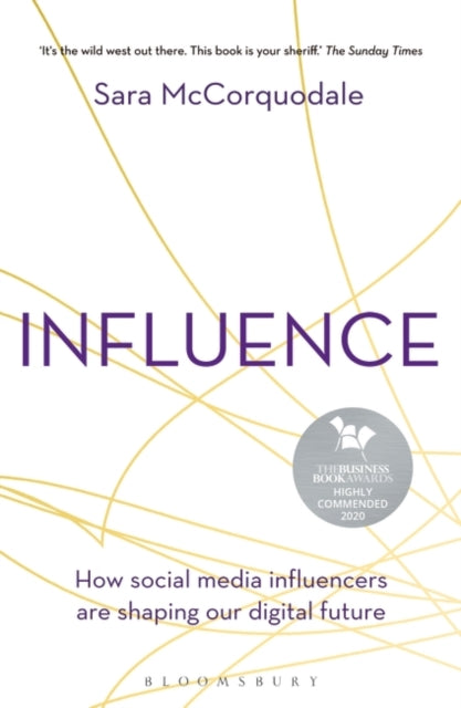 Influence: How social media influencers are shaping our digital future