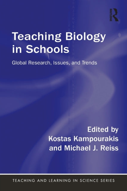 Teaching Biology in Schools: Global Research, Issues, and Trends