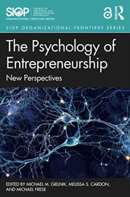 Psychology of Entrepreneurship: New Perspectives