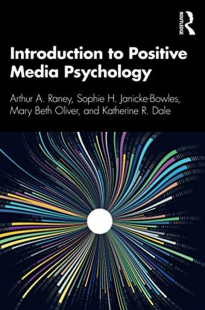 Introduction to Positive Media Psychology