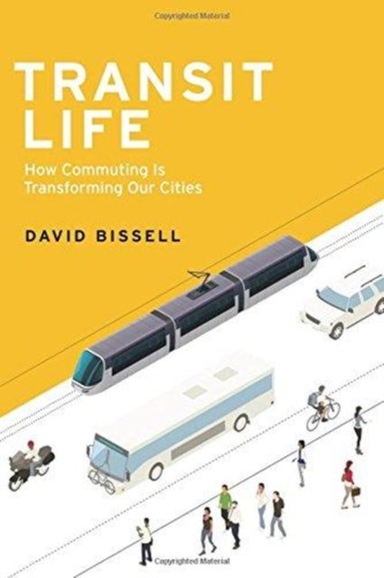 Transit Life: How Commuting Is Transforming Our Cities