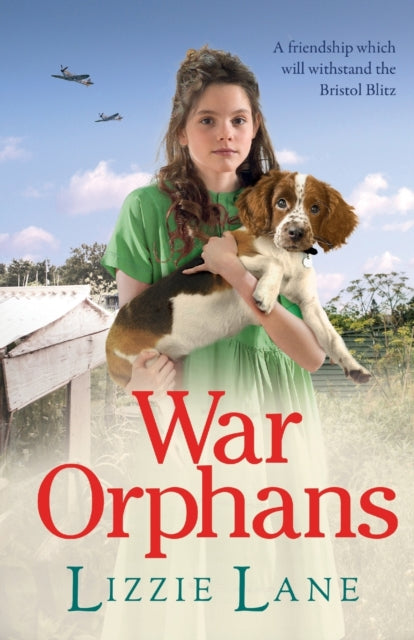 War Orphans: An emotional historical family saga from Lizzie Lane