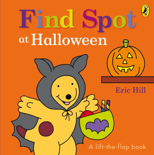 Find Spot at Halloween: A Lift-the-Flap Story