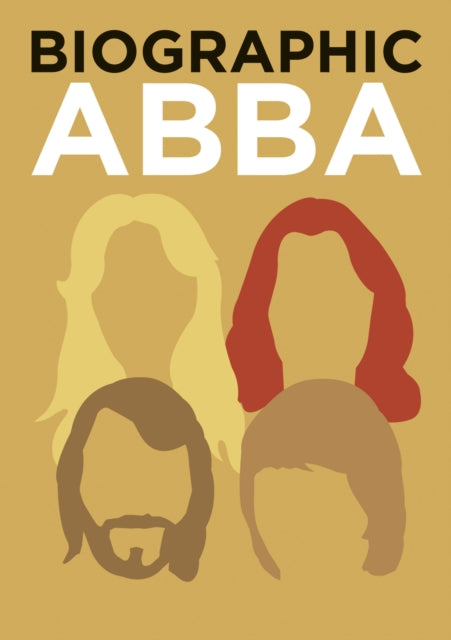 ABBA: Great Lives in Graphic Form