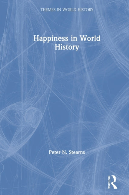 Happiness in World History