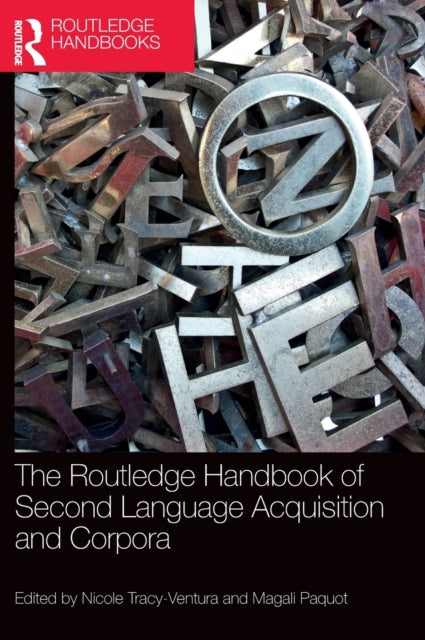 Routledge Handbook of Second Language Acquisition and Corpora