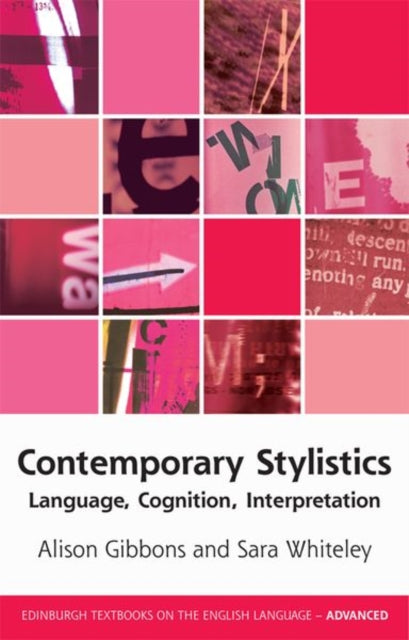 Contemporary Stylistics: Language, Cognition, Interpretation