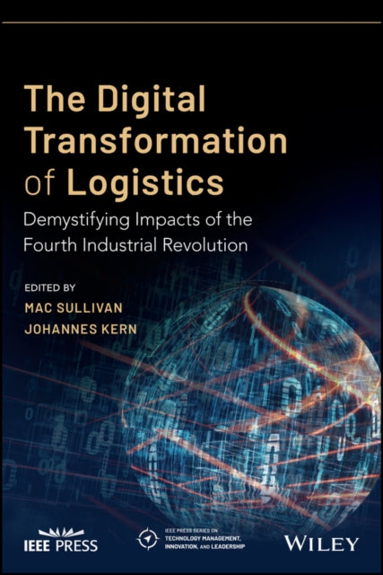 Digital Transformation of Logistics: Demystifying Impacts of the Fourth Industrial Revolution