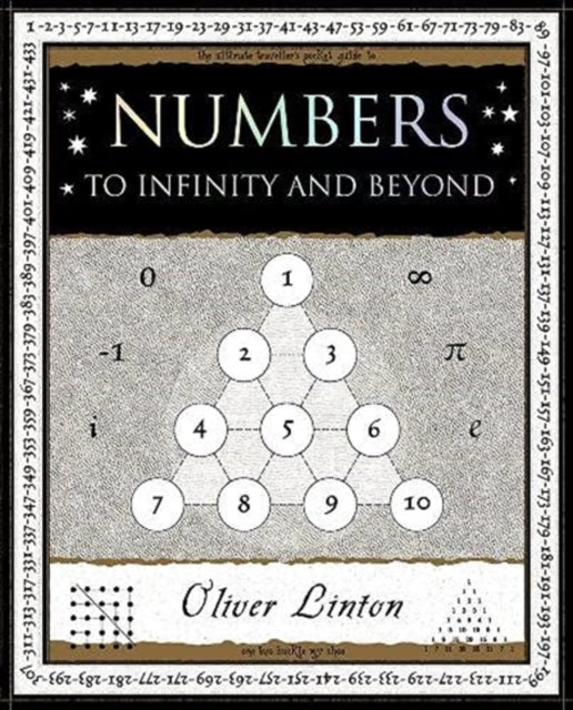 Numbers: To Infinity and Beyond