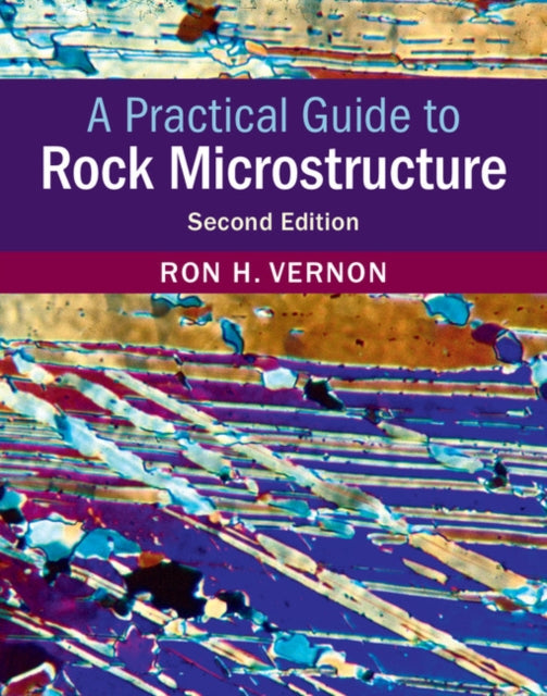 Practical Guide to Rock Microstructure