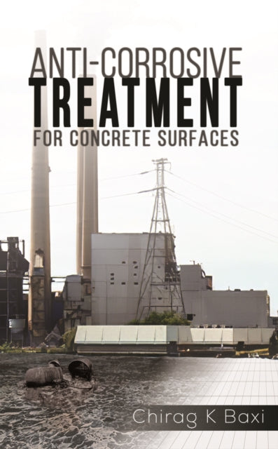 Anti-Corrosive Treatment for Concrete Surfaces