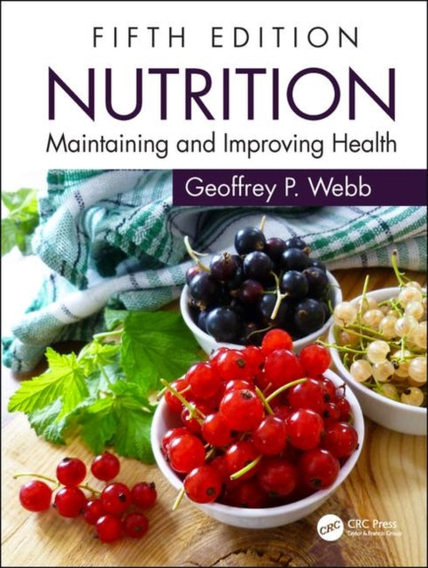 Nutrition: Maintaining and Improving Health