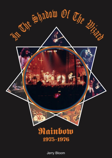 In The Shadow Of The Wizard: Rainbow 1975-1976