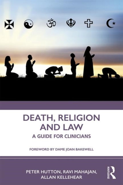 Death, Religion and Law: A Guide For Clinicians