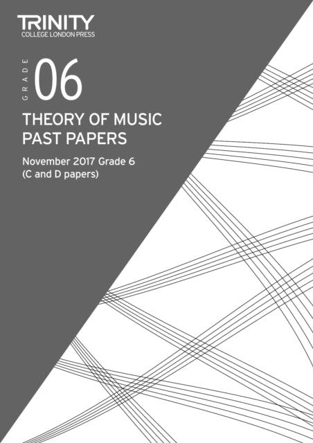 Trinity College London: Past Papers: Theory (Nov 2017) Grade 6