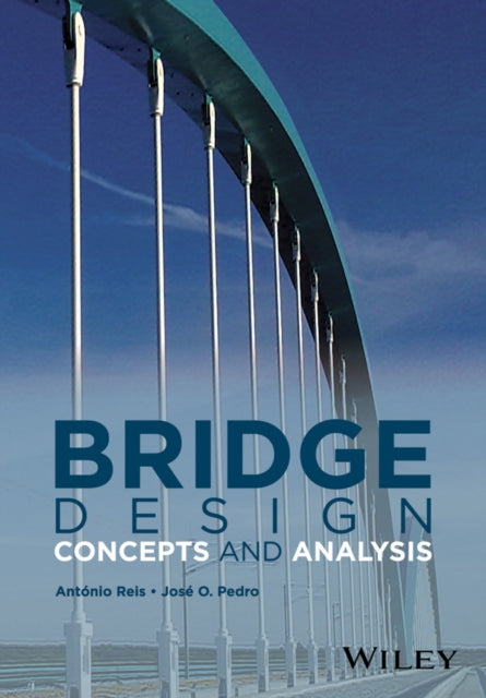 Bridge Design: Concepts and Analysis