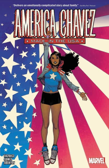 America Chavez: Made In The USA