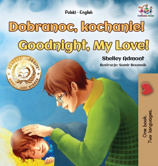Goodnight, My Love! (Polish English Bilingual Book for Kids)
