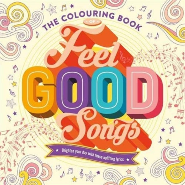 Colouring Book of Feel-Good Songs