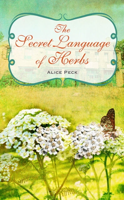 Secret Language of Herbs