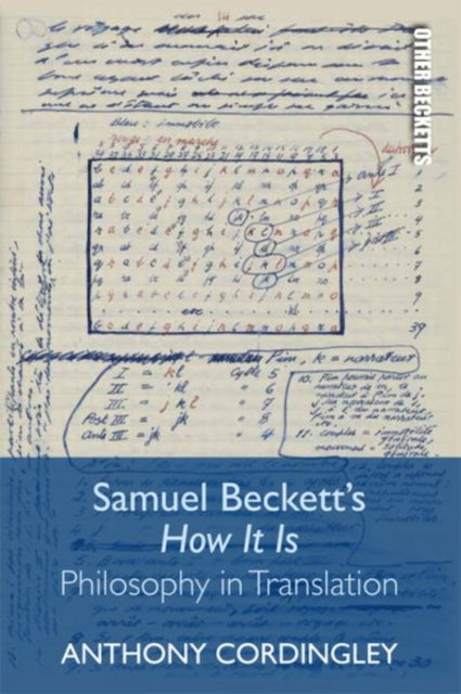 Samuel Beckett's How it is: Philosophy in Translation