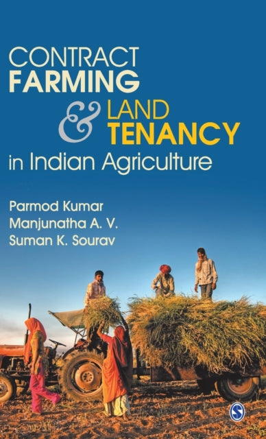 Contract Farming and Land Tenancy in Indian Agriculture