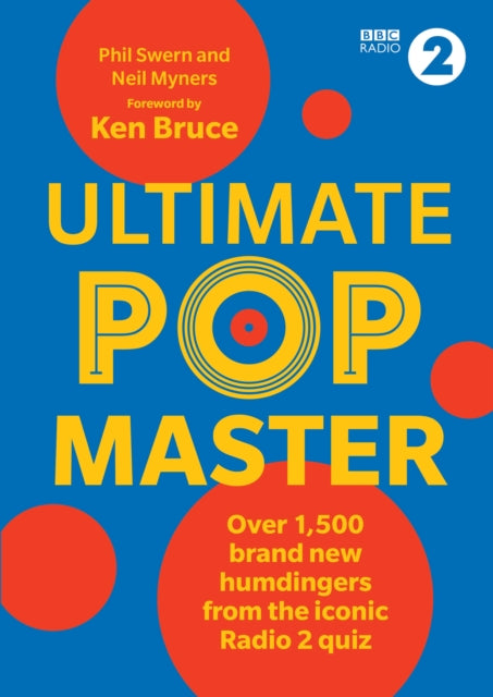 Ultimate PopMaster: Over 1,500 brand new questions from the iconic BBC Radio 2 quiz