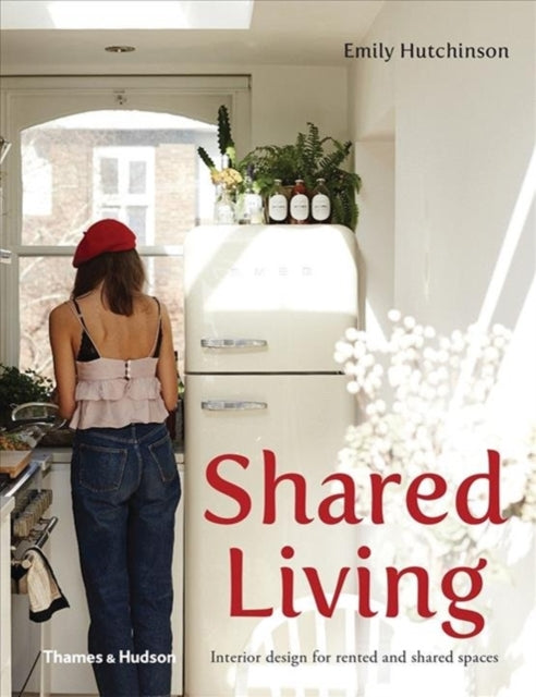 Shared Living: Interior design for rented and shared spaces
