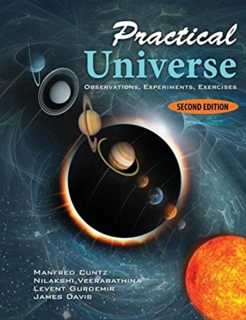 Practical Universe: Observations, Experiments, Exercises