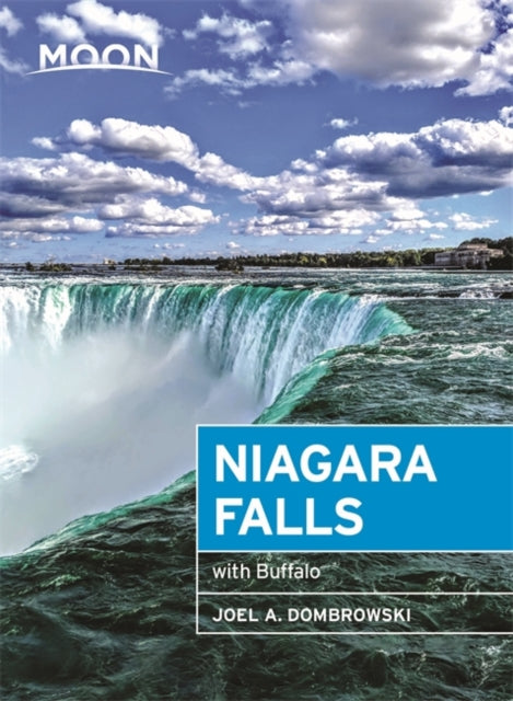 Moon Niagara Falls (Third Edition): With Buffalo