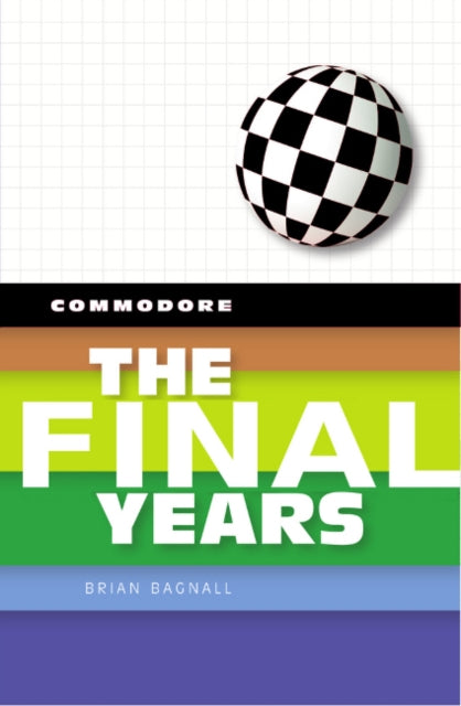 Commodore: The Final Years