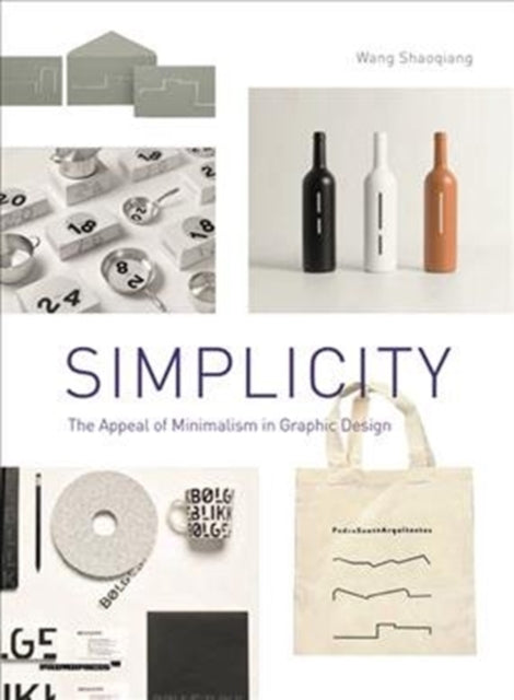 Simplicity: The Appeal of Minimalism in Graphic Design