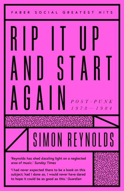 Rip it Up and Start Again: Postpunk 1978-1984