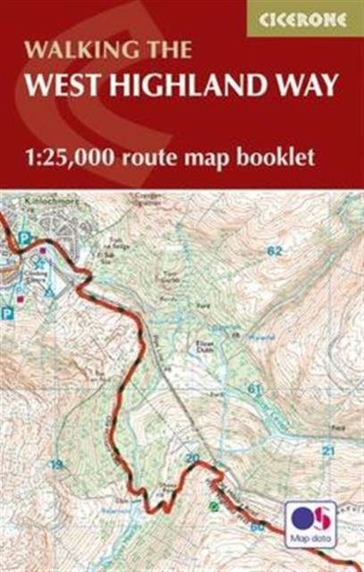 West Highland Way Map Booklet: 1:25,000 OS Route Mapping