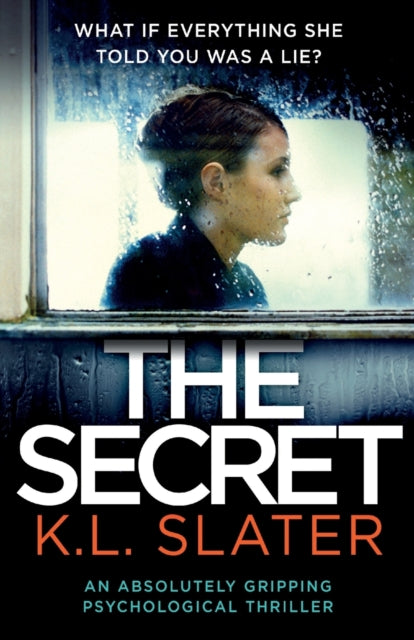 Secret: An absolutely gripping psychological thriller