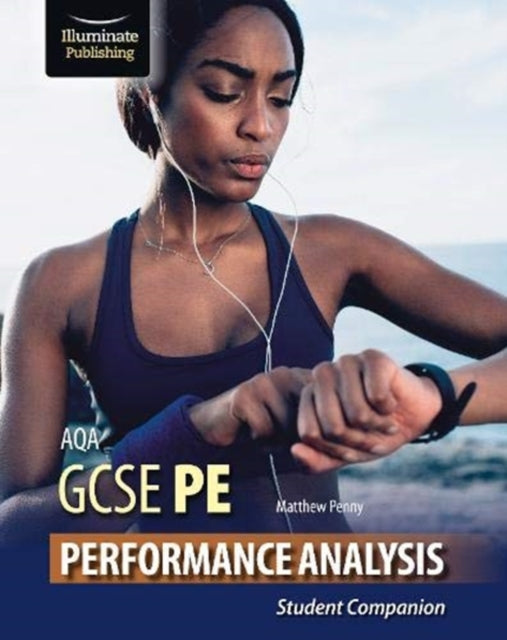 AQA GCSE PE Performance Analysis: Student Companion