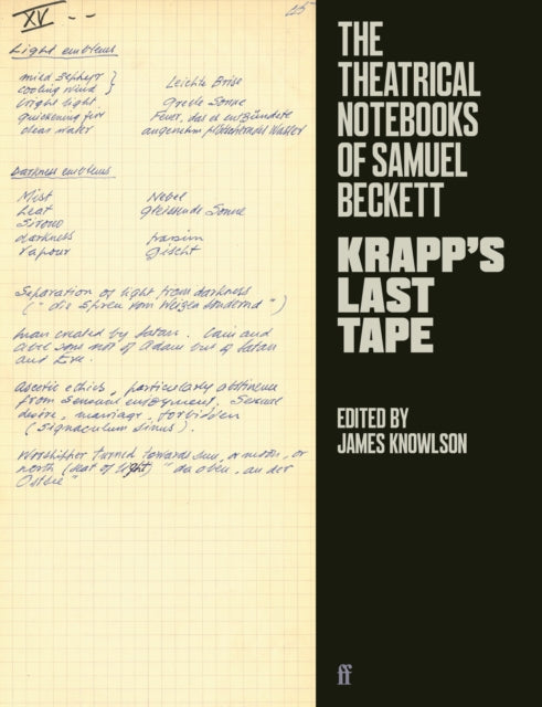 Theatrical Notebooks of Samuel Beckett: Krapp's Last Tape