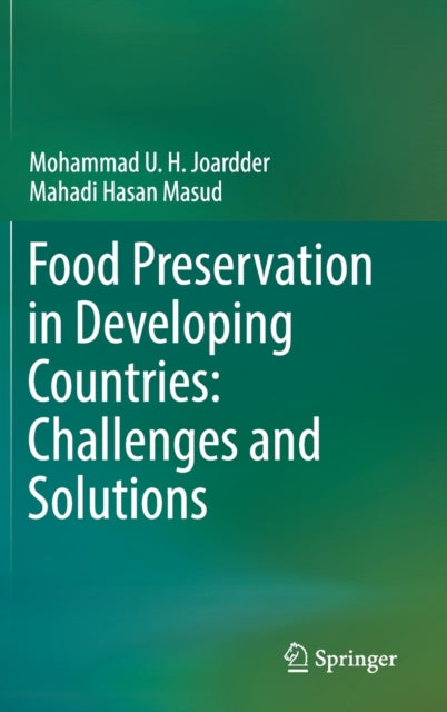 Food Preservation in Developing Countries: Challenges and Solutions