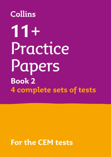 11+ Verbal Reasoning, Non-Verbal Reasoning & Maths Practice Papers Book 2 (Bumper Book with 4 sets of tests): For the Cem 2021 Tests