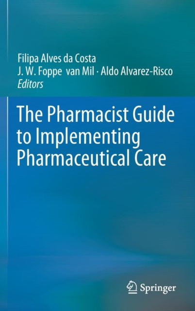 Pharmacist Guide to Implementing Pharmaceutical Care