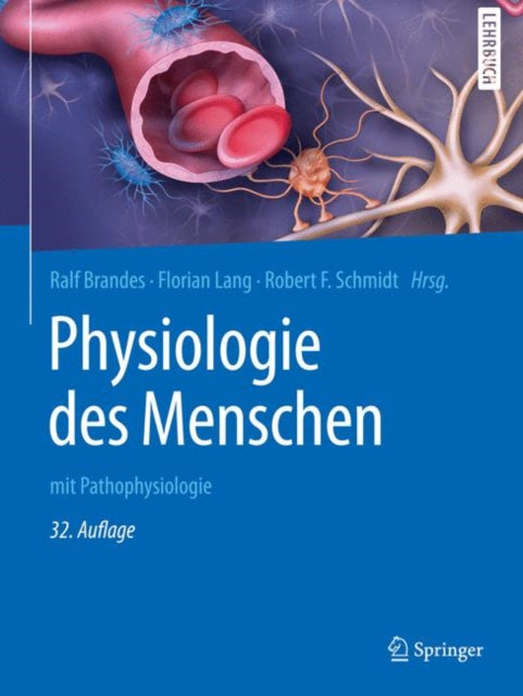 Physiologie des Menschen: mit Pathophysiologie